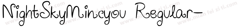 NightSkyMincyou Regular字体转换